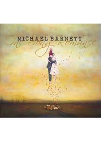 One Song Romance (Michael Barnett) (CD / Album)