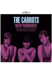 New Romance ("Carrots, The") (CD / Album)