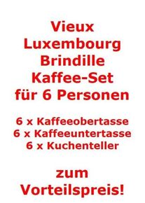 Villeroy & Boch Villeroy & Boch Vieux Luxembourg Brindille Kaffee-Set für 6 Personen / 18 Teile A U S L A U F !